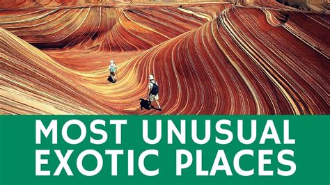 exoctic videos|Most UNUSUAL places: 20+ beautiful & exotic travel  .